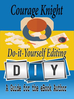 cover image of Do It Yourself Editing, a Guide for the eBook Author